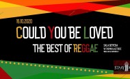 Could you be loved – The best of reggae – nowa data 13.06.21
