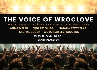 The Voice of WrocLove – wrocławska drużyna The Voice of Poland 2020 na żywo w Starym Klasztorze (25.06.21)