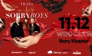 SORRY BOYS / Trasa Miłość / Wrocław 11.12.2019