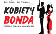 KOBIETY BONDA – przeboje z filmów o agencie 007 w Starym Klasztorze(27.04.23)