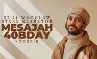 MESAJAH – 40 urodziny! Jubileuszowy koncert we Wrocławiu!