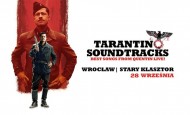 TARANTINO SOUNDTRACKS – najlepsze piosenki z filmów Quentina Tarantino(18.10.22)